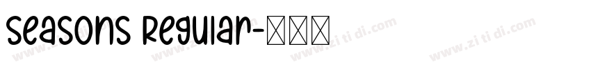 Seasons Regular字体转换
